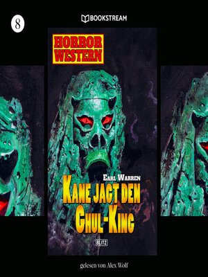 cover image of Kane jagt den Ghul-King--Horror Western, Folge 8